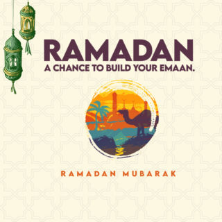 Ramadan A Chance to Build Your Emaan