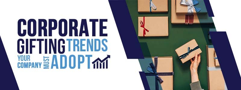 Corporate Gifting Trends Your Company Must Adopt in 2023