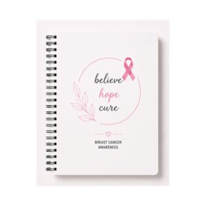 Believe Hope Cure Breast Cancer Awareness A5 Diary